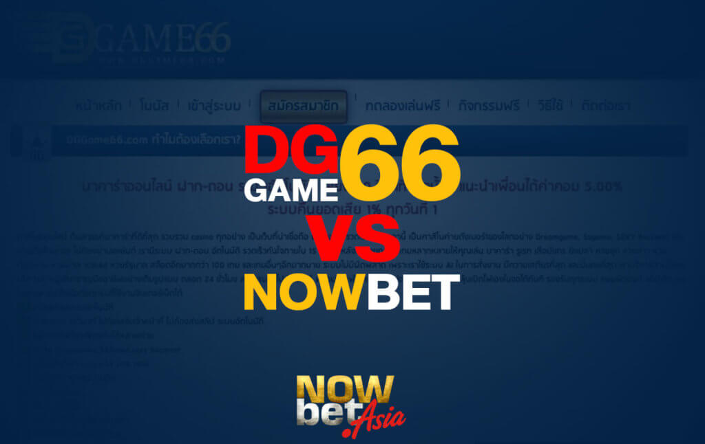 DGGAME66 vs Nowbet
