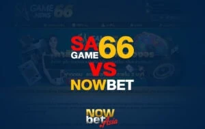 SAGAME66 vs Nowbet