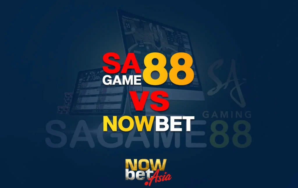 SAGAME88 vs Nowbet
